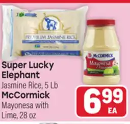Tony’s Fresh Market Super Lucky Elephant Jasmine Rice, 5 Lb McCormick Mayonesa with Lime, 28 oz offer