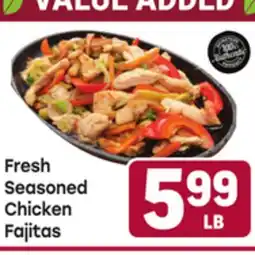Tony’s Fresh Market Fresh Seasoned Chicken Fajitas offer