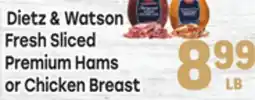 Tony’s Fresh Market Dietz & Watson Fresh Sliced Premium Hams or Chicken Breast offer