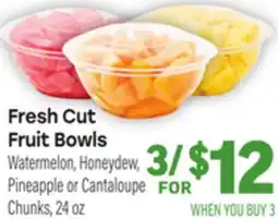 Tony’s Fresh Market Fresh Cut Fruit Bowls offer