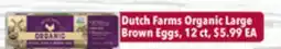 Tony’s Fresh Market Dutch Farms Organic Large Brown Eggs offer