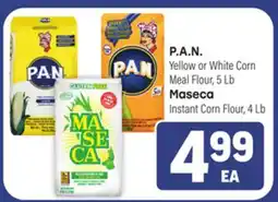 Tony’s Fresh Market P.A.N. Yellow or White Corn Meal Flour, 5 Lb Maseca Instant Corn Flour, 4 Lb offer