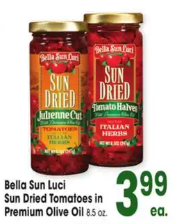 Jewel-Osco Bella Sun Luci Sun Dried Tomatoes in Premium Olive Oil offer