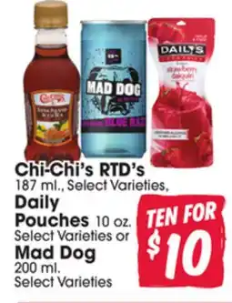 Jewel-Osco Chi-Chi's RTD's 187 ml., Daily Pouches Pouches 10 oz. or Mad Dog 200 ml offer
