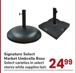 Jewel-Osco Signature Select Market Umbrella Base offer