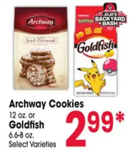 Jewel-Osco Archway Cookies 12 oz. or Goldfish 6.6-8 oz offer