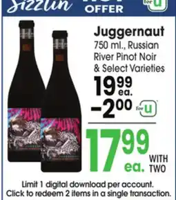Jewel-Osco Juggernaut 750 ml., Russian River Pinot Noir offer