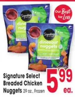 Jewel-Osco Signature Select Breaded Chicken Nuggets offer