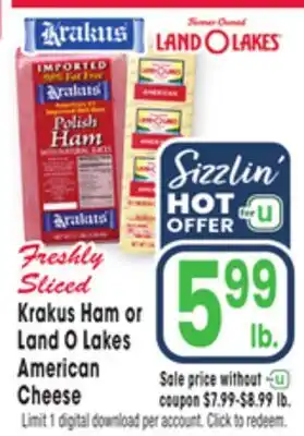 Jewel-Osco Krakus Ham or Land O Lakes American Cheese offer
