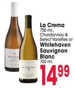 Jewel-Osco La Crema 750 ml., Chardonnay & Select Varieties or Whitehaven Sauvignon Blanc offer