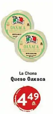 Rio Valley Market La Chona Queso Oaxaca offer