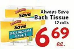 Rio Valley Market Always Save Bath Tissue offer