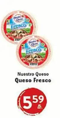 Rio Valley Market Nuestro Queso Queso Fresco offer