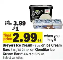 Meijer Breyers Ice Cream or Ice Cream Bars or Klondike Ice Cream Bars offer