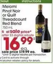 Giant Eagle Meiomi Pinot Noir or Quilt Threadcount Red Blend offer
