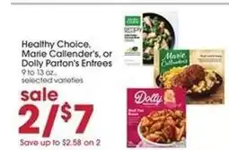 Giant Eagle Healthy Choice, Marie Callender's, or Dolly Parton's Entrees offer