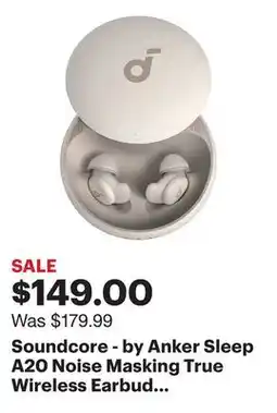 Best Buy Soundcore - by Anker Sleep A20 Noise Masking True Wireless Earbud Headphones - Slumber Beige offer