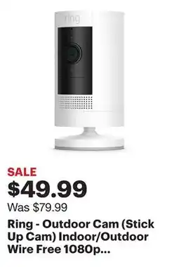 Best Buy Ring - Outdoor Cam (Stick Up Cam) Indoor/Outdoor Wire Free 1080p Security Camera - White offer