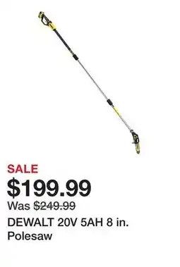 Tractor Supply Company DEWALT 20V 5AH 8 in. Polesaw offer