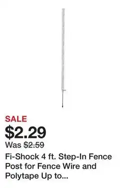 Tractor Supply Company Fi-Shock 4 ft. Step-In Fence Post for Fence Wire and Polytape Up to 2 in. W, White offer