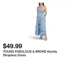 Marshalls YOUNG FABULOUS & BROKE Kamila Strapless Dress offer