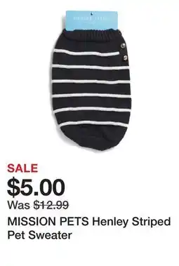 Marshalls MISSION PETS Henley Striped Pet Sweater offer