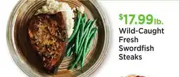 Heinen's Wild-Caught Fresh Swordfish Steaks offer