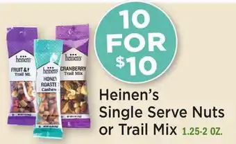 Heinen's Heinen's Single Serve Nuts or Trail Mix offer