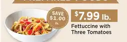 Heinen's Fettuccine with Three Tomatoes offer