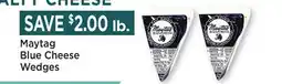 Heinen's Maytag Blue Cheese Wedges offer