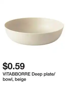 Ikea VITABBORRE Deep plate/bowl, beige offer