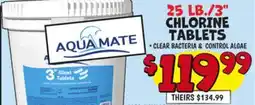 Ollie's AQUAMATE 25 LB./3 CHLORINE TABLETS offer