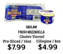 Seven Mile Market Haolam fresh mozzarella offer