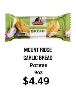 Seven Mile Market Mount ridge garlic bread offer