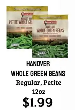 Seven Mile Market Hanover whole green beans offer