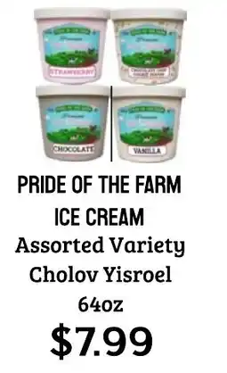 Seven Mile Market Pride of the farm ice cream assorted variety offer