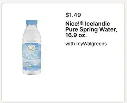 Walgreens Nice! Icelandic Pure Spring Water, 16.9 oz offer