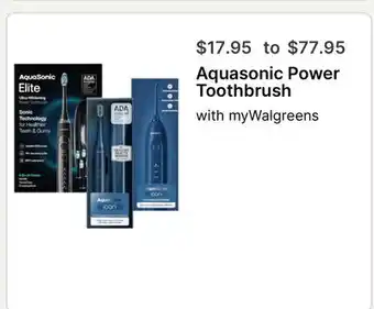 Walgreens Aquasonic Power Toothbrush offer