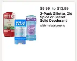 Walgreens 2-Pack Gillette, Old Spice or Secret Solid Deodorant offer