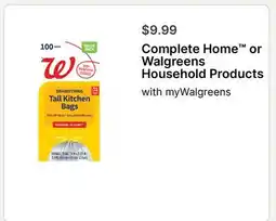 Walgreens Complete Home or Walgreens Household Products offer
