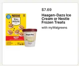 Walgreens Haagen-Dazs Ice Cream or Nestle Frozen Treats offer