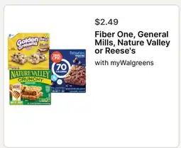 Walgreens Fiber One, General Mills, Nature Valley or Reese's offer