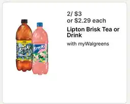 Walgreens Lipton Brisk Tea or Drink offer