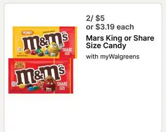 Walgreens Mars King or Share Size Candy offer