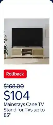 Walmart Mainstays Cane TV Stand for TVs up to 85, Spring Pine offer