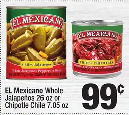 Super King Markets EL Mexicano Whole Jalapeños 26 oz or Chipotle Chile 7.05 oz offer