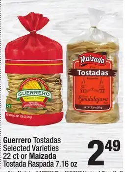 Super King Markets Guerrero Tostadas Selected Varieties 22 ct or Maizada Tostada Raspada 7.16 oz offer