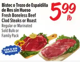 El Super Fresh Fresh Boneless Beef Clod Steaks or Roast offer