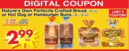 Superior Grocers Nature's Own Perfectly Crafted Bread, 22 oz. or Hot Dog or Hamburger Buns, 16 - 18 oz offer
