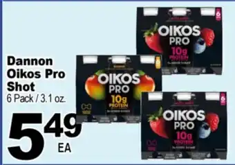 Superior Grocers Dannon Oikos Pro Shot offer